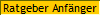 Ratgeber Anf�nger